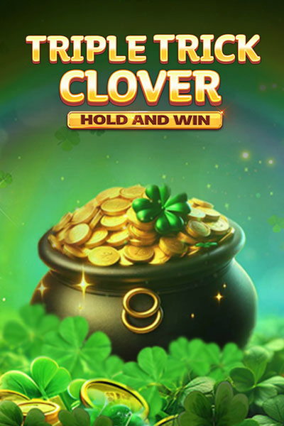 Slot Triple Trick Clover Hold and Win bei Cleobetra Casino